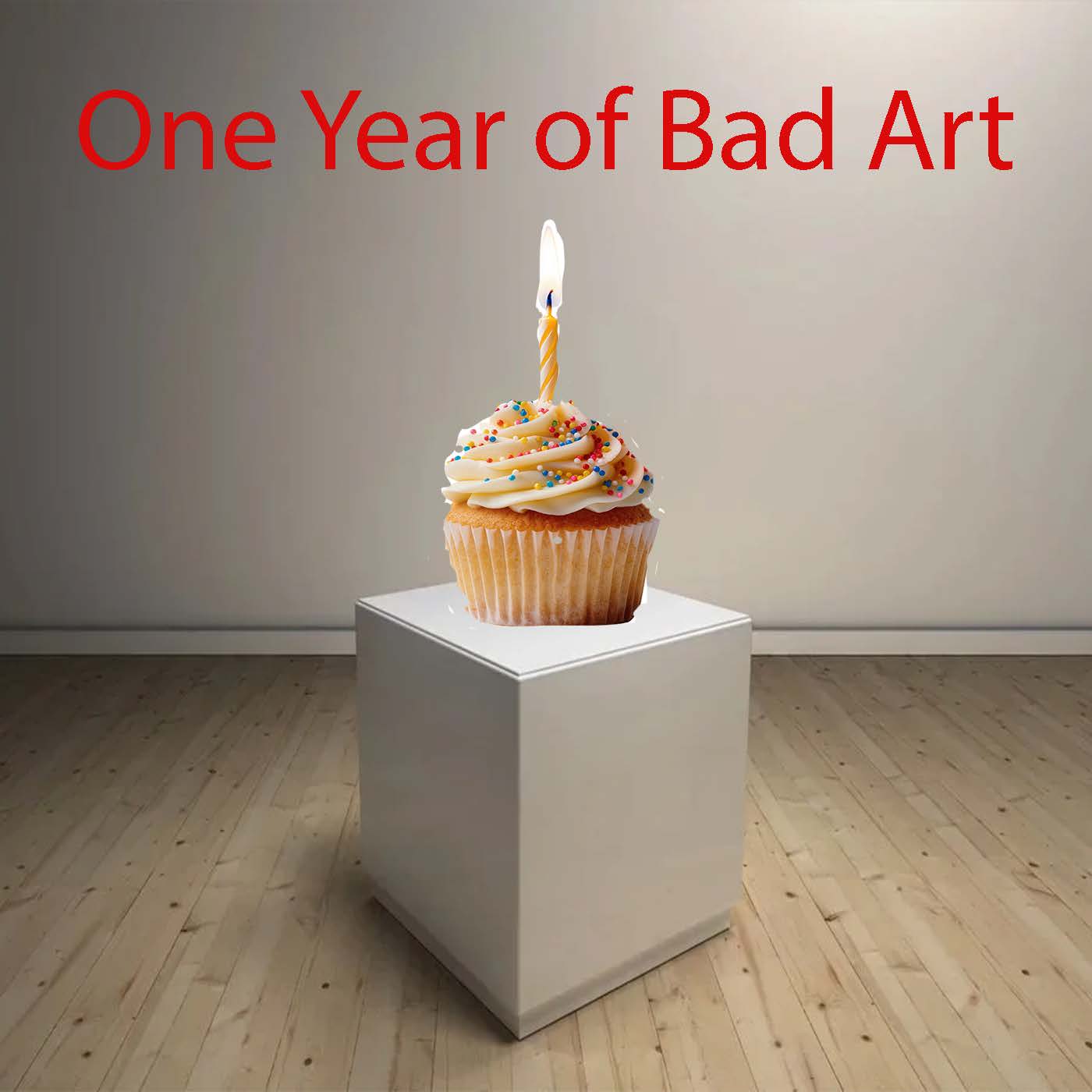 1 Year of Bad Art! episode artwork